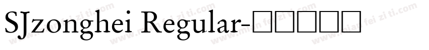 SJzonghei Regular字体转换